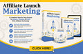 Affiliate Launch Marketing – Advanced