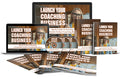 Launch Your Coaching Business Upgrade Package