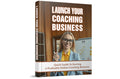 Launch Your Coaching Business