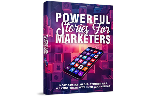Powerful Stories For Marketers
